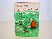 Mystery of the Old Field, B0007E1TUO Book Cover