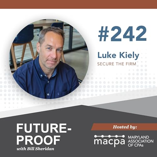 242. Secure the firm, with Luke Kiely