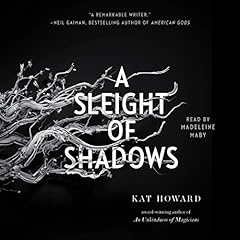 A Sleight of Shadows Audiolibro Por Kat Howard arte de portada
