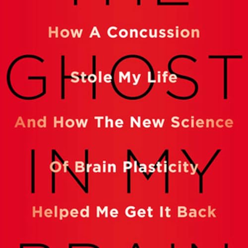 Episode 2: Clark Elliott, PhD- Author of &ldquo;The Ghost in My Brain&rdquo;