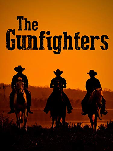 The Gunfighters
