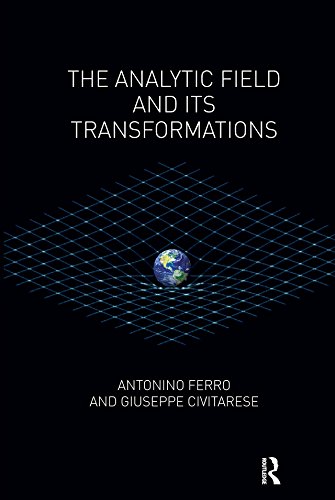 The Analytic Field and its Transformations