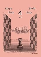 Learning Chess - Workbook Step 4 mix 9491582186 Book Cover