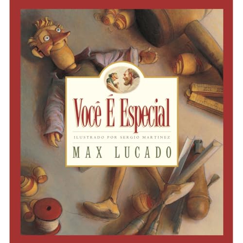 Você é Especial, Max Lucado, Thomas Nelson