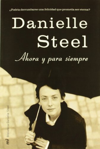 Ahora y para siempre (Spanish Edition) [Spanish] 8427028679 Book Cover