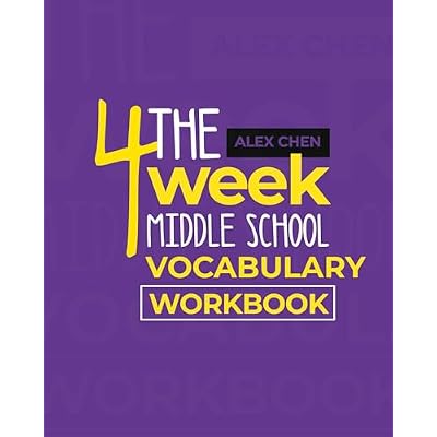 The 4-Week Middle School Vocabulary Workbook: Quick, Fun, and Easy Daily Practices and Games