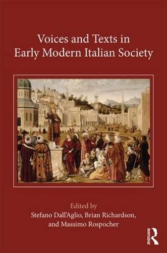 Comprendre la Renaissance avec Voices and Texts in Early Modern Italian Society
