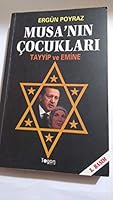 Musa'nın çocukları: Tayyip ve Emine 9944337072 Book Cover