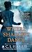 Where Shadows Dance (Sebastian St. Cyr Mystery)