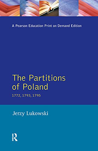 The Partitions of Poland 1772, 1793, 1795 (English Edition) - Lukowski, Jerzy