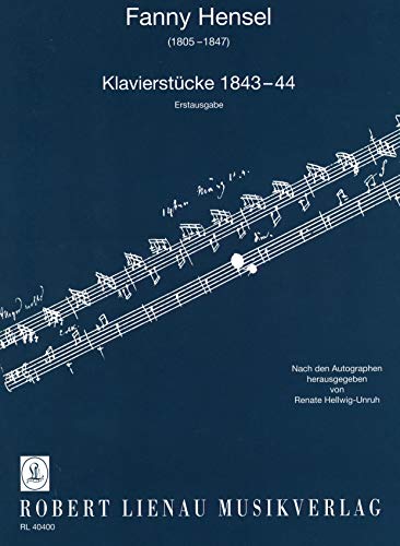 Klavierstücke 1843-44