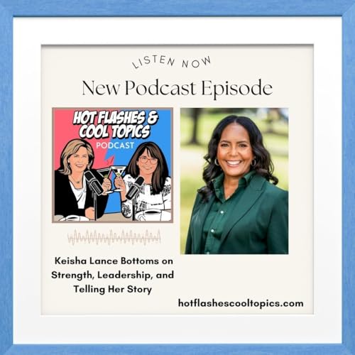 Keisha Lance Bottoms on Strength, Leadership and Telling Her Story