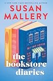 The Bookstore Diaries: A Novel of Secrets, Drama and Second Chance Love
