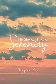 Paperback The Search for Serenity Book