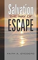 Salvation: The Way of Escape 9782905577 Book Cover