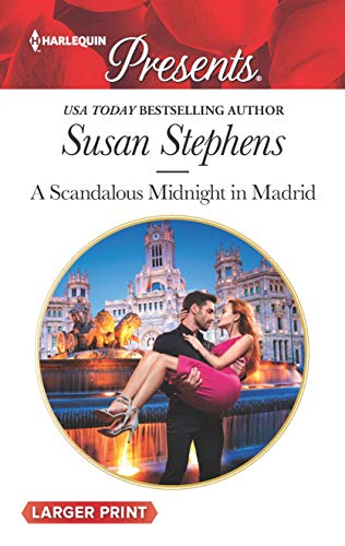 A Scandalous Midnight in Madrid (By: Susan Stephens)