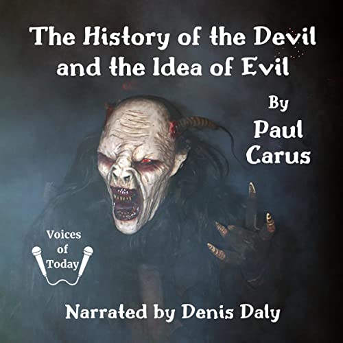 The History of the Devil and the Idea of Evil by Paul Carus episode artwork