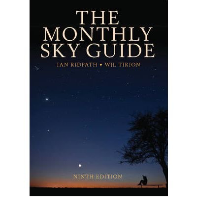 The Monthly Sky Guide by Ridpath, Ian ( AUTHOR ) Jan-31-2013 Paperback