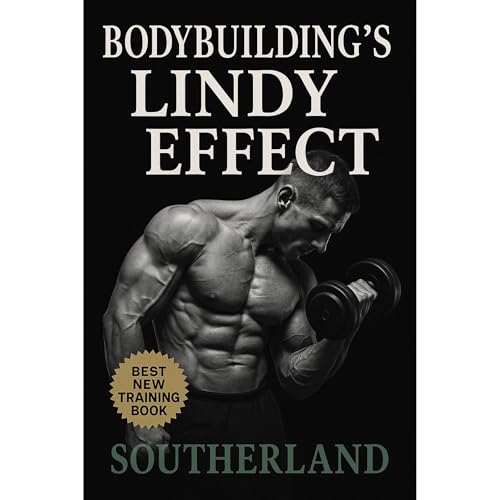 Bodybuilding&amp;rsquo;s Lindy Effect : Fitness Research Publishing episode artwork