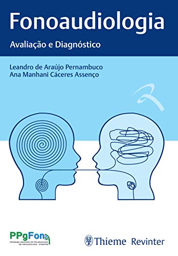 Livro: Fonoaudiologia: Avaliação e Diagnóstico