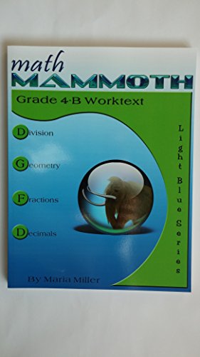 Math Mammoth Grade 4-B Worktext B009AOHLU4 Book Cover