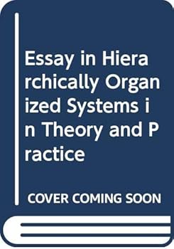 Paperback Essay in Hierarchically Organized Systems in Theory and Practice Book