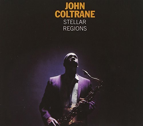 Stellar Regions by John Coltrane (1995-05-03)