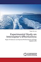 Experimental Study on Interceptor's Effectiveness 3659420514 Book Cover