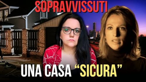 『Ep. 114 IN UNA CASA SICURA: Il Caso di Jennifer Morey』のカバーアート