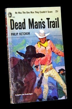 Dead Man's Trail B000KUBRX4 Book Cover