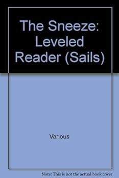 Paperback The Sneeze: Leveled Reader Book