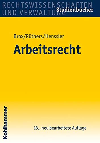 Arbeitsrecht (Studienbücher Rechtswissenschaft)
