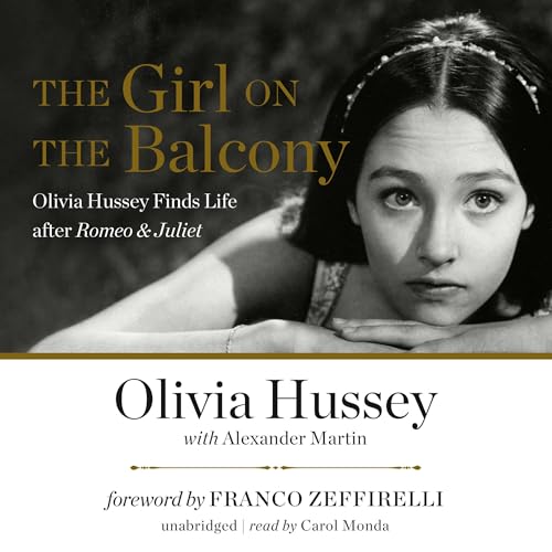 The Girl on the Balcony -- Olivia Hussey, Alexander Martin, Franco Zeffirelli - foreword episode artwork