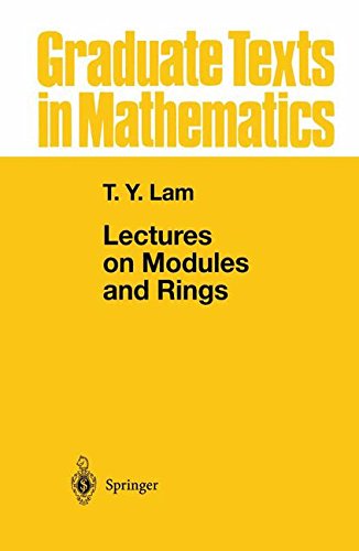 Lectures on Modules and Rings (Graduate Texts in Mathematics)