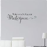 32' Make Each Day Your Masterpiece Art Creative Motivation Inspire Wall Decal Sticker Art Home Décor