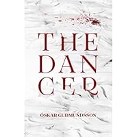 The Dancer 1739298950 Book Cover