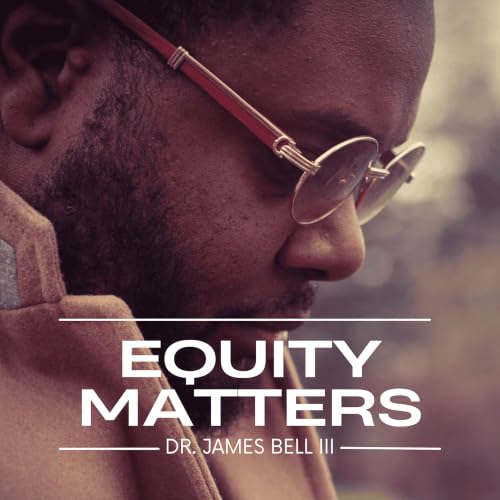 The Equity Matters Podcast copertina