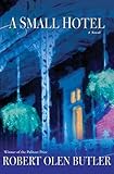 A Small Hotel: A Novel