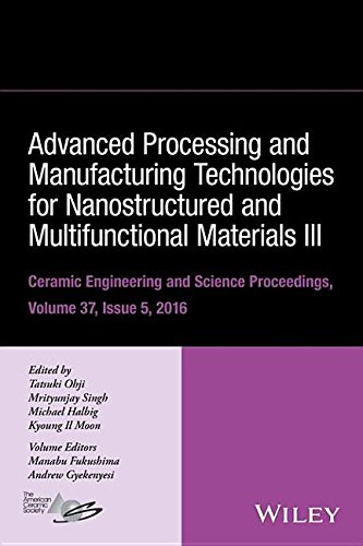 Advanced Processing and Manufacturing Technologies for Nanostructured ...