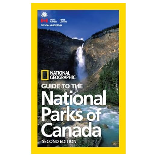 National Geographic Guide to the National Parks of Canada, 2nd Edition