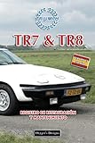  TRIUMPH TR7 & TR8: REGISTRO DE RESTAURACIÓN Y MANTENIMIENTO (Ediciones en español)