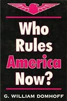 Who Rules America Now? 0671622358 Book Cover