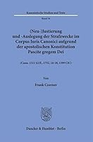 (Neu-)Justierung Und -Auslegung Der Strafzwecke Im Corpus Iuris Canonici Aufgrund Der Apostolischen Konstitution Pascite Gregem Dei: (Cann. 1311 2 Ff. 342818713X Book Cover