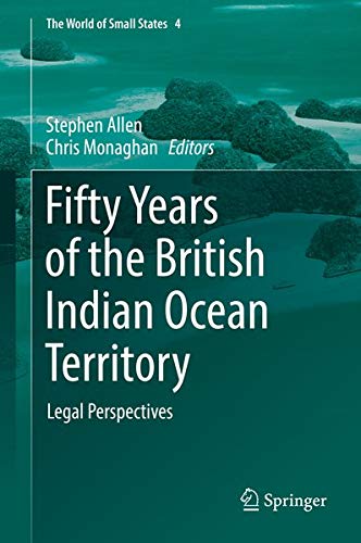 Buy Fifty Years of the British Indian Ocean Territory — BookShops.in