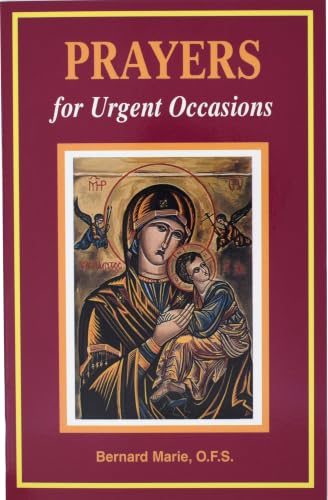Prayers For Urgent Occasions