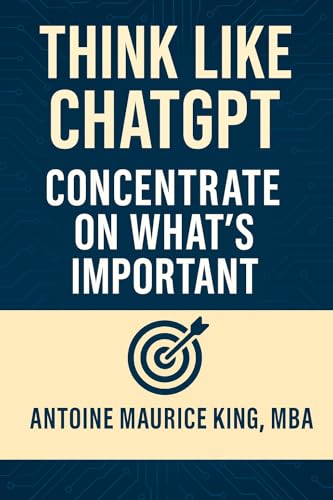 Think Like ChatGPT: Concentrate on What’s Important