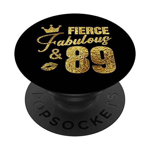Regalos de cumpleaños de Fierce Fabulous y 89 años para ella PopSockets PopGrip Intercambiable
