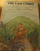 El Ultimo Coqui (Spanish Edition) 0967541344 Book Cover