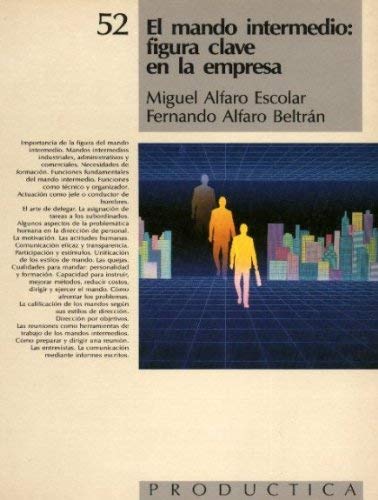 El mando intermedio, figura clave en la empresa. productica