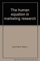 The human equation in marketing research B0006BRUY2 Book Cover